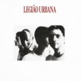 [ÁLBUM] Legião Urbana - Legião Urbana